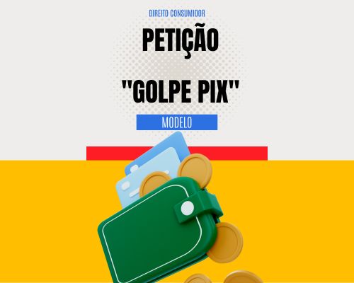 Pedido na pequenas causas INDENIZAÇÃO golpe pix